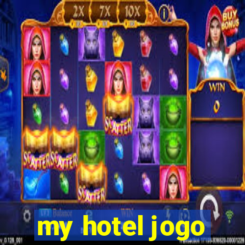 my hotel jogo